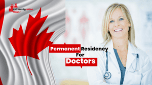 Canada facilitates the permanent residency of physicians