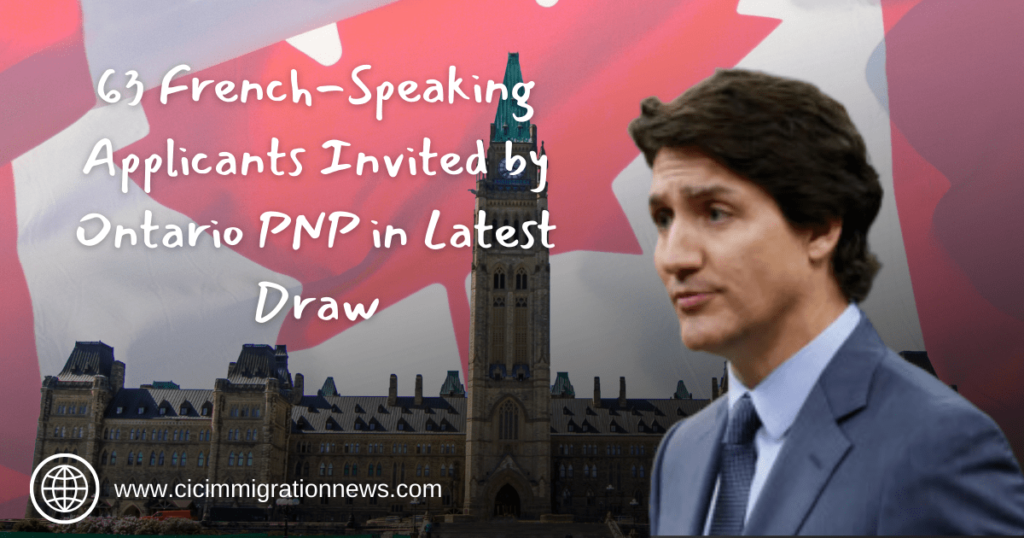 63 French-Speaking Applicants Invited by Ontario PNP in Latest Draw