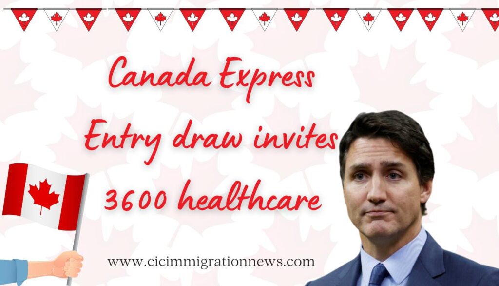 Canada-Express-Entry-draw-invites-3600-healthcare-applicants