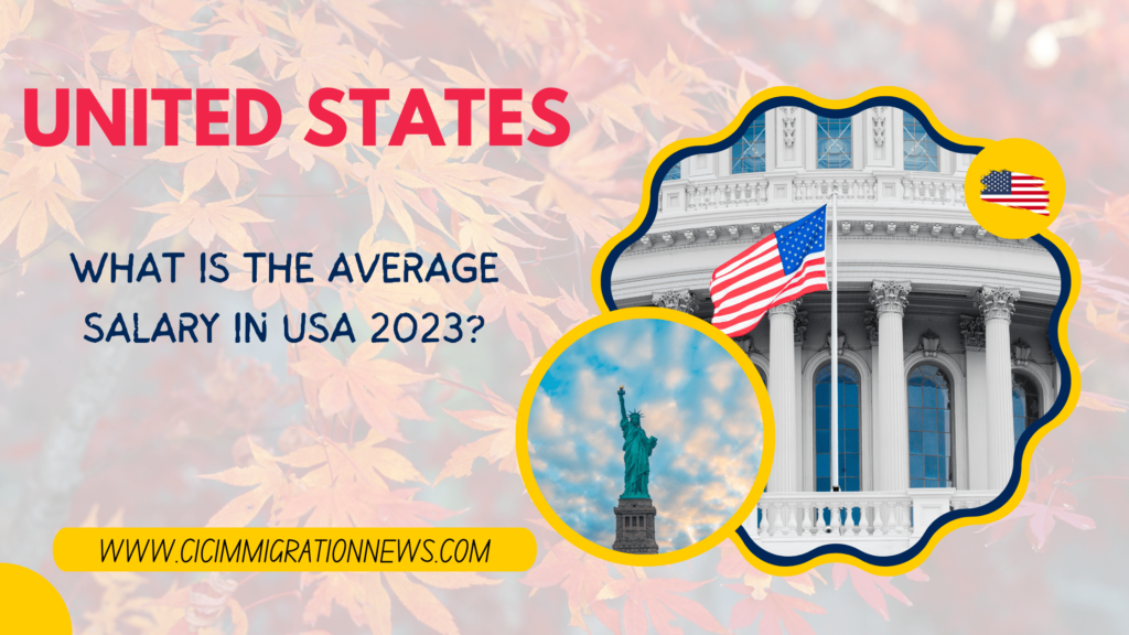 WHAT IS THE AVERAGE SALARY IN USA 2023